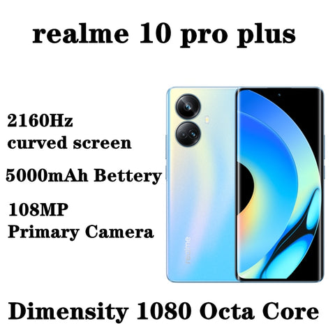 World Premiere realme 10 pro plus 5G Smartphone 6.7&#39;&#39; FHD+ Curved Screen Dimensity 1080 Octa Core NFC 108MP 5000mAh Moilbe Phone